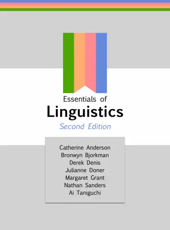 Essentials of Linguistics, 2nd Edition: Master Language Science Like a 20-Year Expert