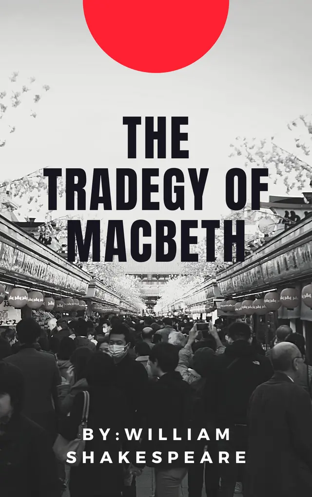 The Tragedy of Macbeth Act 5: A Complete Guide for Students and Literature Lovers